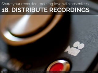 Photo by Laurence Vagner - Creative Commons Attribution-NonCommercial-ShareAlike License https://www.flickr.com/photos/86078191@N00 Created with Haiku Deck
 