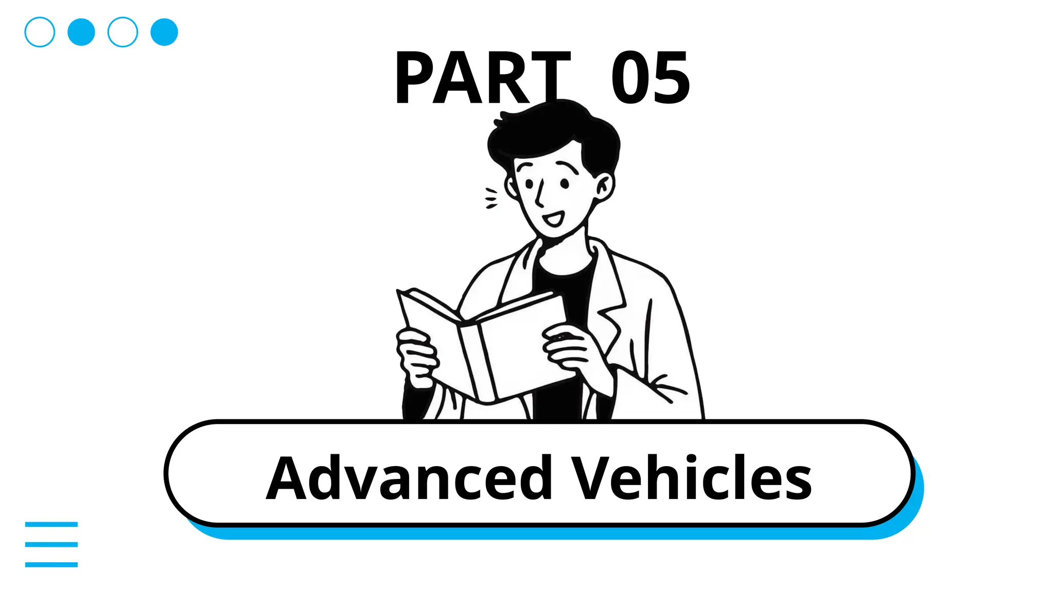 Advanced Vehicles
PART 05
 