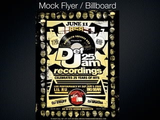 Mock Flyer / Billboard
 