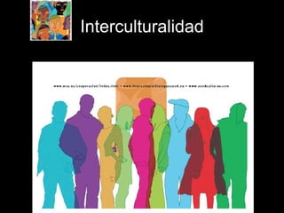 Interculturalidad 