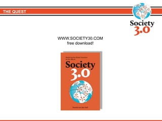 WWW.SOCIETY30.COM
free download!
THE QUEST
 