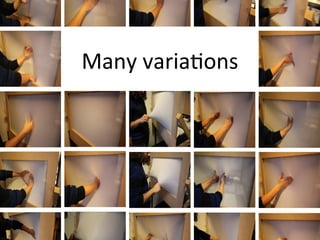 Many%varia)ons%
 
