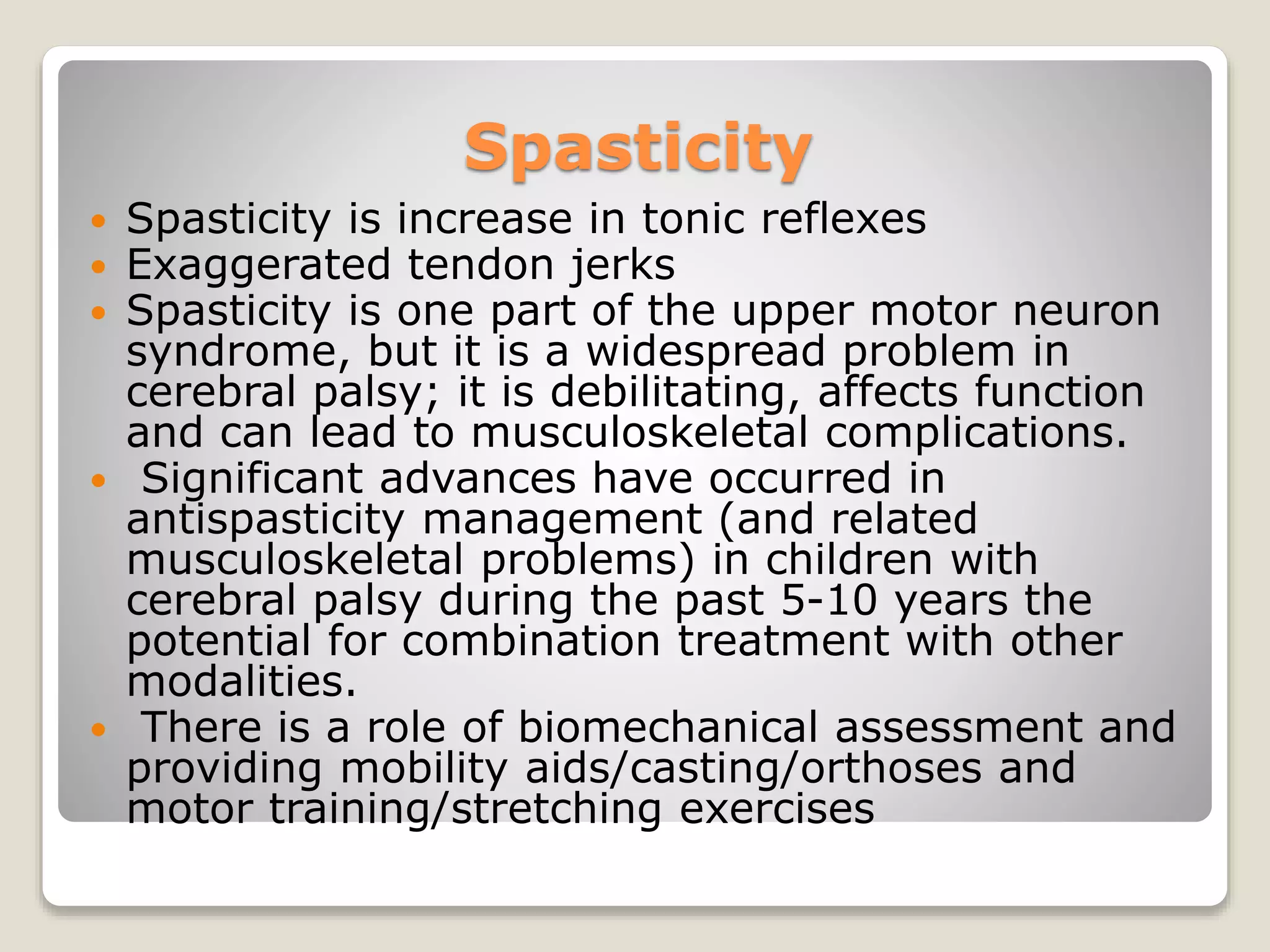 Spacicity Problem Deformities related to cerebral palsy and their orthotic | PPTX