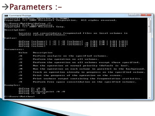 Defragmentation