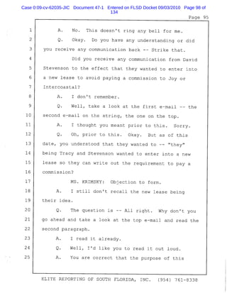 Case 0:09-cv-62035-JIC Document 47-1 Entered on FLSD Docket 09/03/2010 Page 98 of
134
 