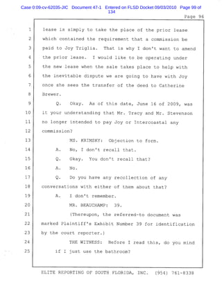 Case 0:09-cv-62035-JIC Document 47-1 Entered on FLSD Docket 09/03/2010 Page 99 of
134
 