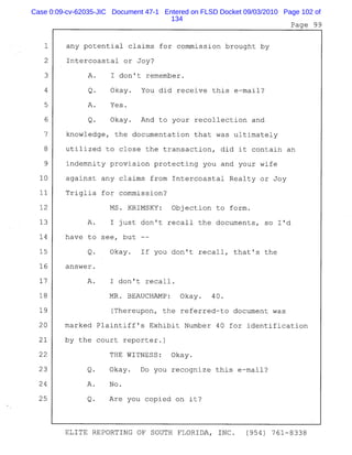Case 0:09-cv-62035-JIC Document 47-1 Entered on FLSD Docket 09/03/2010 Page 102 of
134
 