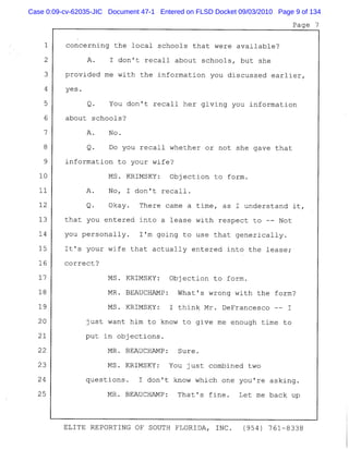 Case 0:09-cv-62035-JIC Document 47-1 Entered on FLSD Docket 09/03/2010 Page 9 of 134
 
