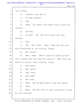 Case 0:09-cv-62035-JIC Document 47-1 Entered on FLSD Docket 09/03/2010 Page 111 of
134
 
