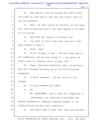 Case 0:09-cv-62035-JIC Document 47-1 Entered on FLSD Docket 09/03/2010 Page 19 of
134
 