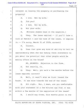 Case 0:09-cv-62035-JIC Document 47-1 Entered on FLSD Docket 09/03/2010 Page 25 of
134
 