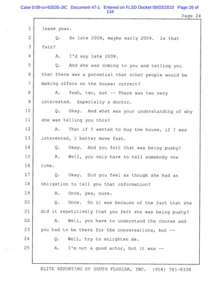 Case 0:09-cv-62035-JIC Document 47-1 Entered on FLSD Docket 09/03/2010 Page 26 of
134
 