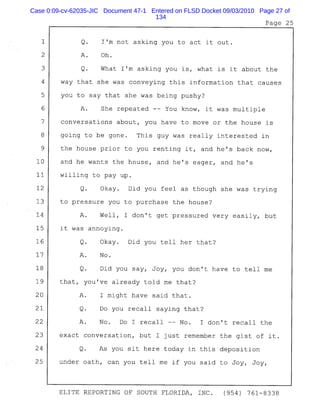 Case 0:09-cv-62035-JIC Document 47-1 Entered on FLSD Docket 09/03/2010 Page 27 of
134
 