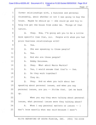 Case 0:09-cv-62035-JIC Document 47-1 Entered on FLSD Docket 09/03/2010 Page 29 of
134
 