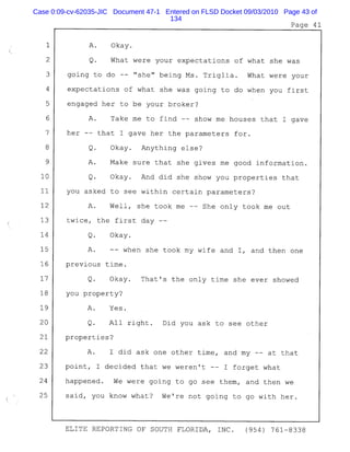Case 0:09-cv-62035-JIC Document 47-1 Entered on FLSD Docket 09/03/2010 Page 43 of
134
 