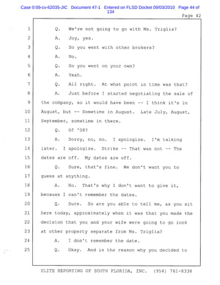 Case 0:09-cv-62035-JIC Document 47-1 Entered on FLSD Docket 09/03/2010 Page 44 of
134
 