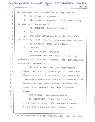 Case 0:09-cv-62035-JIC Document 47-1 Entered on FLSD Docket 09/03/2010 Page 48 of
134
 