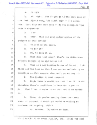 Case 0:09-cv-62035-JIC Document 47-1 Entered on FLSD Docket 09/03/2010 Page 50 of
134
 