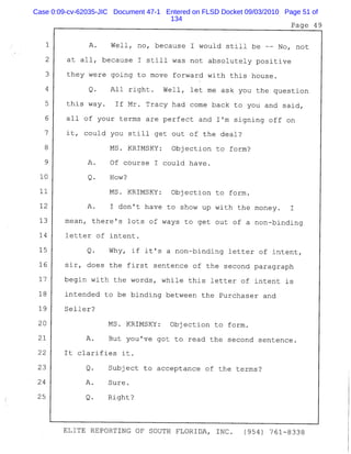 Case 0:09-cv-62035-JIC Document 47-1 Entered on FLSD Docket 09/03/2010 Page 51 of
134
 