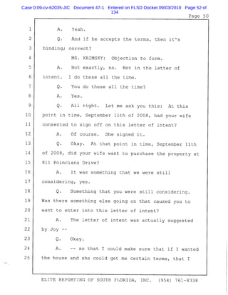 Case 0:09-cv-62035-JIC Document 47-1 Entered on FLSD Docket 09/03/2010 Page 52 of
134
 