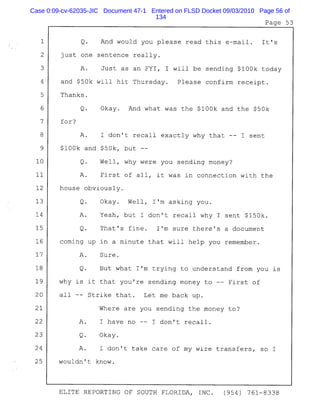 Case 0:09-cv-62035-JIC Document 47-1 Entered on FLSD Docket 09/03/2010 Page 56 of
134
 
