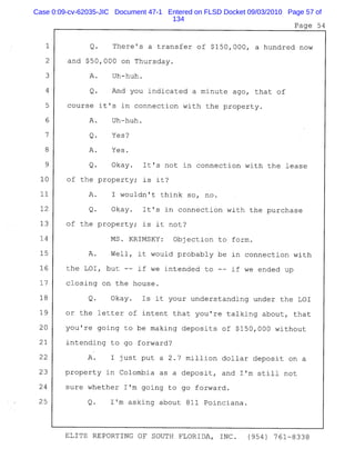 Case 0:09-cv-62035-JIC Document 47-1 Entered on FLSD Docket 09/03/2010 Page 57 of
134
 