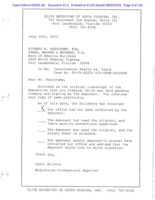 Case 0:09-cv-62035-JIC Document 47-1 Entered on FLSD Docket 09/03/2010 Page 4 of 134
 