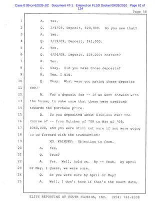Case 0:09-cv-62035-JIC Document 47-1 Entered on FLSD Docket 09/03/2010 Page 61 of
134
 