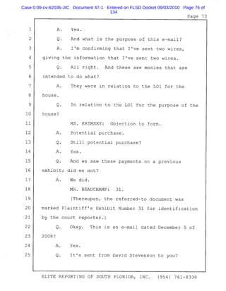 Case 0:09-cv-62035-JIC Document 47-1 Entered on FLSD Docket 09/03/2010 Page 76 of
134
 