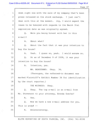 Case 0:09-cv-62035-JIC Document 47-1 Entered on FLSD Docket 09/03/2010 Page 90 of
134
 