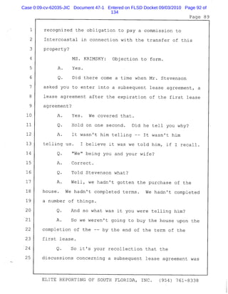 Case 0:09-cv-62035-JIC Document 47-1 Entered on FLSD Docket 09/03/2010 Page 92 of
134
 