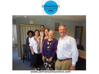 www.DeFrancoInsurance.com
 