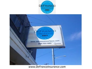 www.DeFrancoInsurance.com
 
