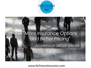 www.DeFrancoInsurance.com
 