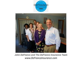www.DeFrancoInsurance.com
 