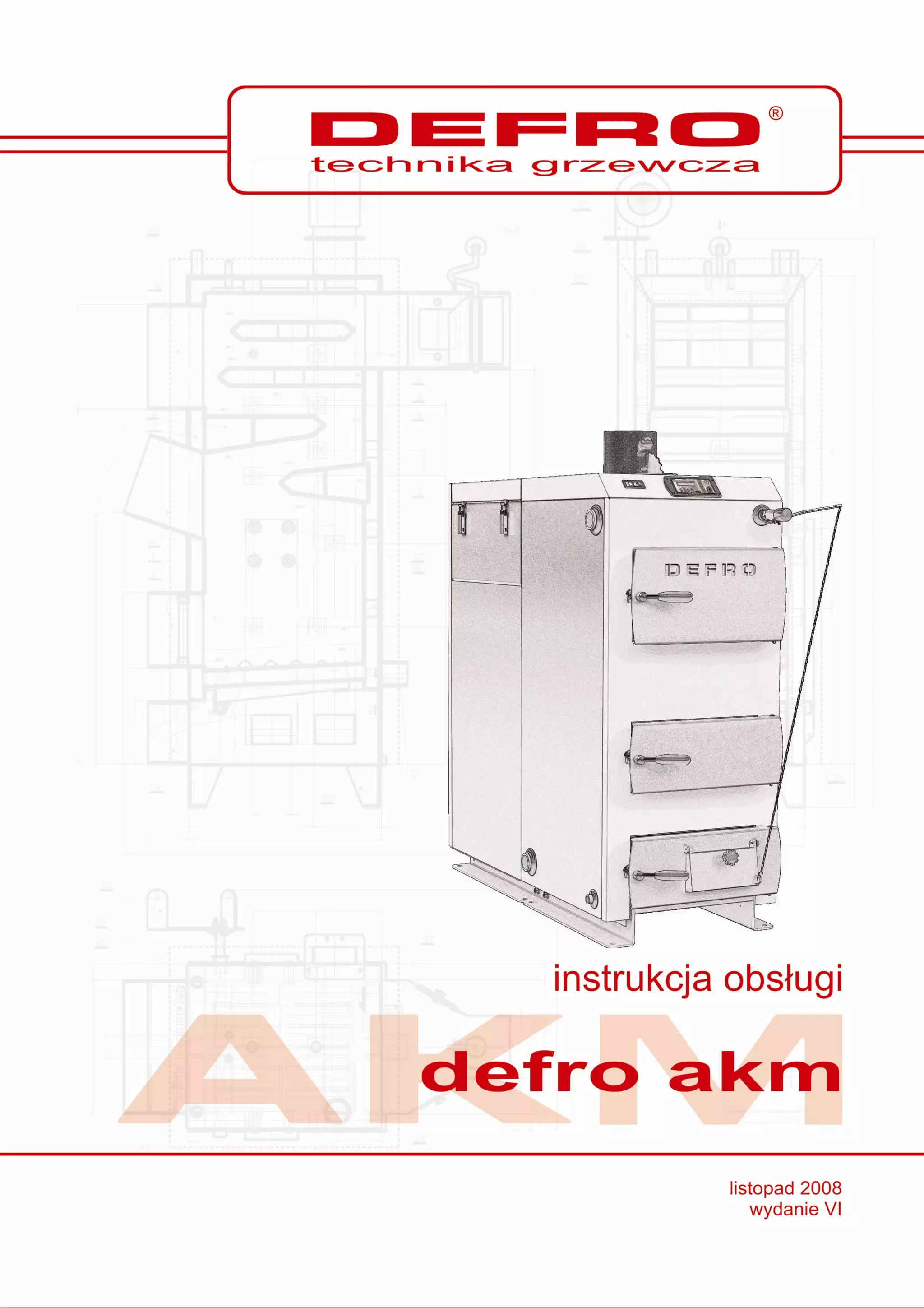 Kocioł Defro AKM LUX - instrukcja obslugi | PDF