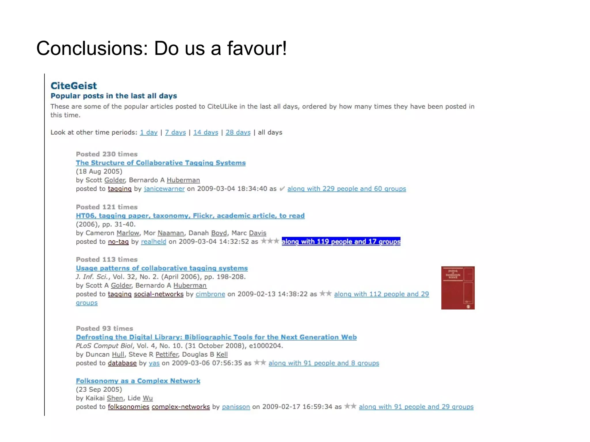 Conclusions: Do us a favour! 