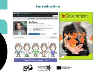 Introduction
we-Government.nl
 