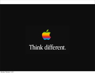 Monday, February 7, 2011
 