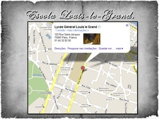 Escola Louis-le-Grand. 