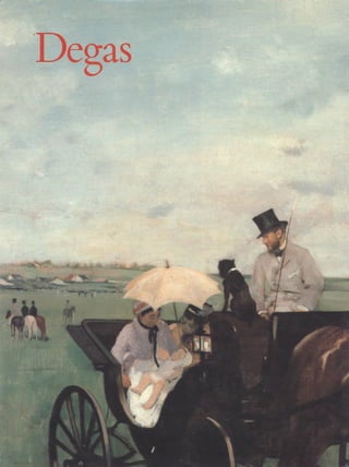 Degas 1834 - 1917