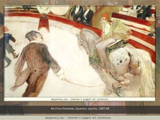 No Circo Fernando, Equestre, Lautrec, 1887-88
 