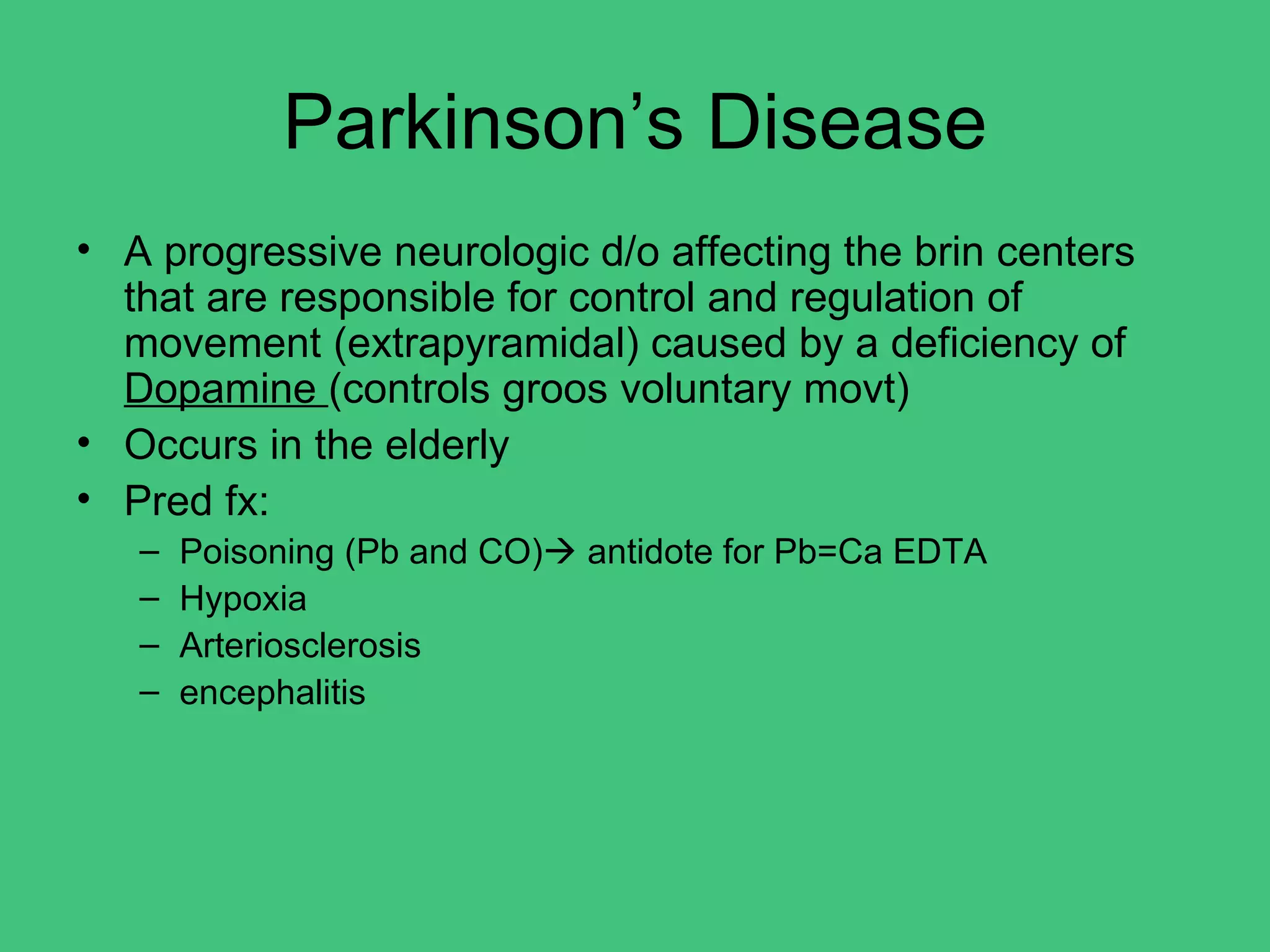 Degenerative disorders