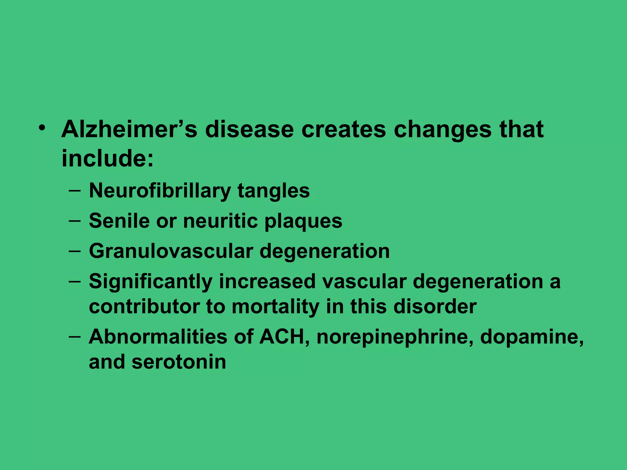Degenerative disorders