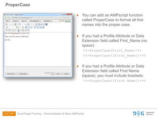 ExactTarget Training: Personalization & AMPscript | PPTX
