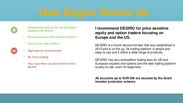 Broker Review Degiro A Great Dutch Online Broker - 