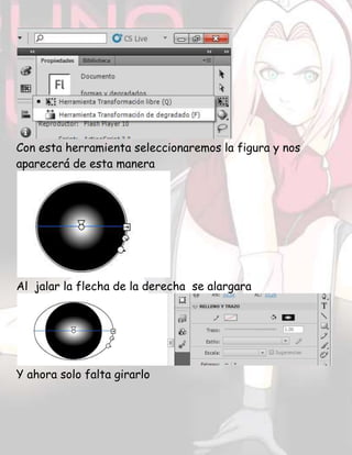 Con esta herramienta seleccionaremos la figura y nos
aparecerá de esta manera
Al jalar la flecha de la derecha se alargara
Y ahora solo falta girarlo
 