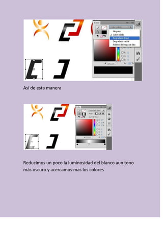 Así de esta manera
Reducimos un poco la luminosidad del blanco aun tono
más oscuro y acercamos mas los colores
 