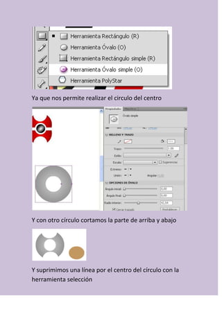 Ya que nos permite realizar el circulo del centro
Y con otro círculo cortamos la parte de arriba y abajo
Y suprimimos una línea por el centro del círculo con la
herramienta selección
 
