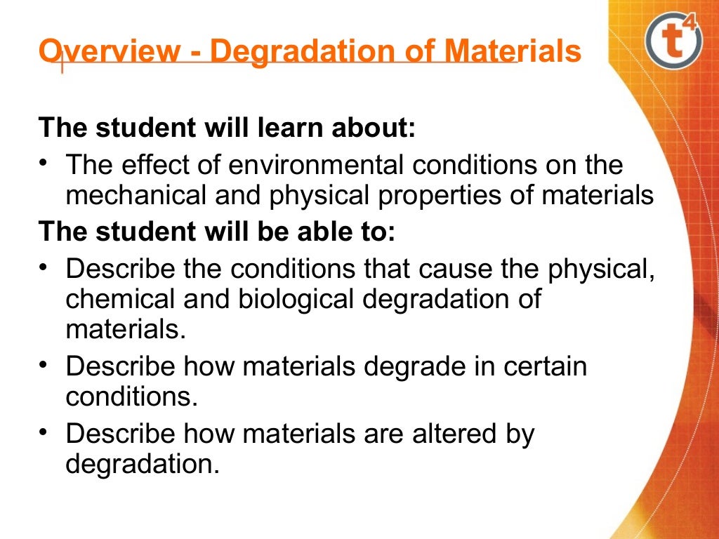 Degradation of materials